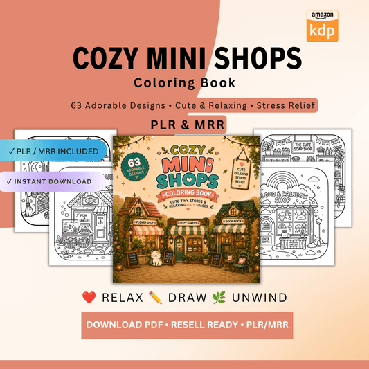 Cozy Mini Shops Coloring Book | 63 Pages | PLR & MRR | PDF Download